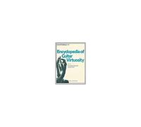 Encyclopedia Of Guitar Virtuosity, Vol. 1: 210 Difficult Passages