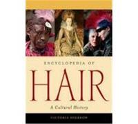 Encyclopedia of Hair Victoria Sherrow (Auteur)