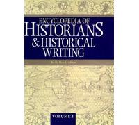 Encyclopedia Of Historians And Historical Writers