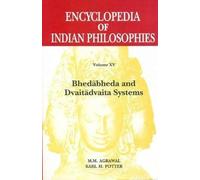 Encyclopedia of Indian Philosophies: v. 15