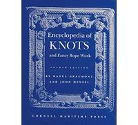 Encyclopedia of Knots and Fancy Rope Work