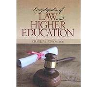 Encyclopedia of Law and Higher Education