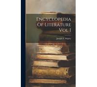 Encyclopedia Of Literature Vol I