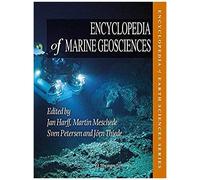 Encyclopedia Of Marine Geosciences
