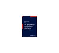 Encyclopedia Of Mathematics Education