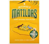 Encyclopedia of Matildas World Cup Edition 2023