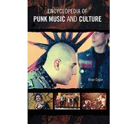 Brian Cogan – Encyclopédie de la musique et de la culture punk