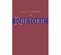 Encyclopedia of Rhetoric