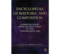 Encyclopedia of Rhetoric and Composition Theresa Enos (Auteur)