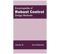 Encyclopedia Of Robust Control