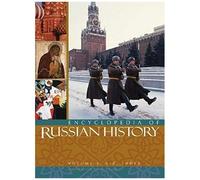 Encyclopedia Of Russian History