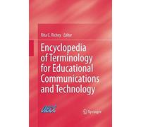 Encyclopedia Of Terminology For Educational Communications And Technology