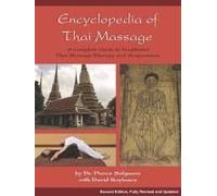 Encyclopedia Of Thai Massage