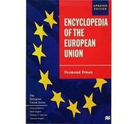 Encyclopedia of the European Union (The European Union Series) Dinan, Desmond (Auteur)