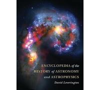 David Leverington – Encyclopedia of the History of Astronomy and Astrophysics – Version originale