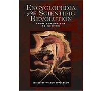 Encyclopedia Of The Scientific Revolution Wilbur Applebaum (Auteur)