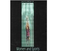 Encyclopedia of Women and Sports Victoria Sherrow (Auteur)