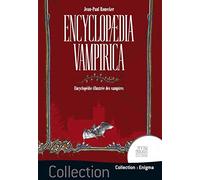 Encyclopedia vampirica - Encyclopédie illustrée des vampires