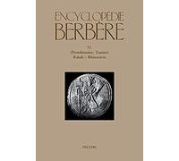 Encyclopedie Berbere. Fasc. Xl: (Protohistoire: Tunisie) Rabah - Rhinoceros