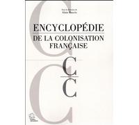 Encyclopédie de la colonisation française tome 2.C Lettre c - LES INDES SAVANTES - Indes Savantes - broché - Etude