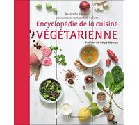 Encyclopédie de la cuisine végétarienne