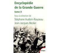 Encyclopédie de la Grande Guerre, tome 2