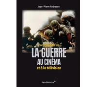 Encyclopédie de la guerre au cinéma et à la télévision