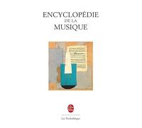 Encyclopédie de la musique (édition sous étui)