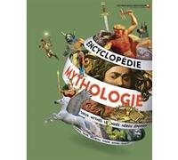 Collectif – Encyclopédie de la mythologie – Traduction : Stéphanie Alglave & Emmanuelle Kecir-Lepetit