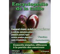 Encyclopédie de la taille des arbres fruitiers
