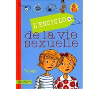 Encyclopédie de la vie sexuelle: Volume 1, 7-9 ans