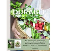 Encyclopédie de l'alimentation durable Pour une cuisine vivante - Marie-Laure Frechet - Flammarion - relié - Dictionnaire et encyclopédie