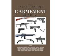 Encyclopédie de l'armement mondial T7