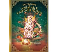 Encyclopédie des Animaux Fantastiques