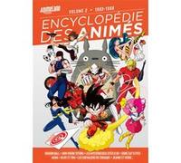 Team AnimeLand – Encyclopédie des Animés 2 : 1980-1988 – Ynnis Éditions