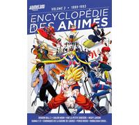 Team AnimeLand – Encyclopédie des animés, tome 3 : 1989 à 1993 – Ynnis Éditions – Broché