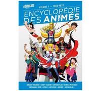 Encyclopédie Des Animés - Tome 1