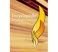 Encyclopédie des difficultés bibliques 1 : Pentateuque