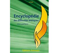 Encyclopédie des difficultés bibliques, t. 3. Livres poétiques