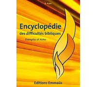 Encyclopedie des difficultes bibliques v5 : evangiles et actes