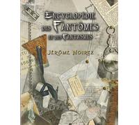 Encyclopédie des fantômes et des fantasmes