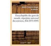 Encyclopédie des gens du monde, répertoire universel des sciences, (Éd.1833-1844) - Collectif - Hachette Bnf - broché - Livre