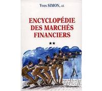 Encyclopedie des marches financiers SIMON YVES (Auteur)