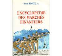 Encyclopédie des marchés financiers, tome 1 et 2