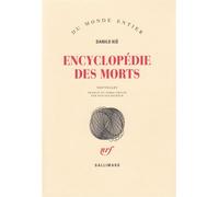 Encyclopédie des morts - nouvelles - Danilo Kis - Gallimard - Livre