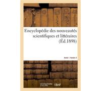 Encyclopédie des nouveautés scientifiques et littéraires. Année 1. Numéro 3 - J.-B. Briand - Hachette Bnf - broché - Livre