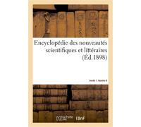 Encyclopédie des nouveautés scientifiques et littéraires. Année 1. Numéro 6 - J.-B. Briand - Hachette Bnf - broché - Livre