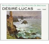 Encyclopedie des peintres : desire-lucas