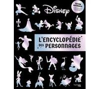 Collectif – Encyclopédie des personnages Disney – édition augmentée – relié
