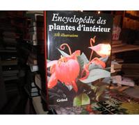 Encyclopédie des plantes d'intérieur